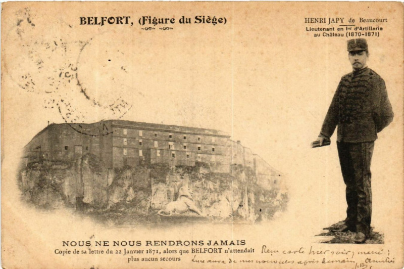 Carte postale ancienne Belfort, (Figure du Siége) - Nous ne Nous Rendrons Jamais à Belfort