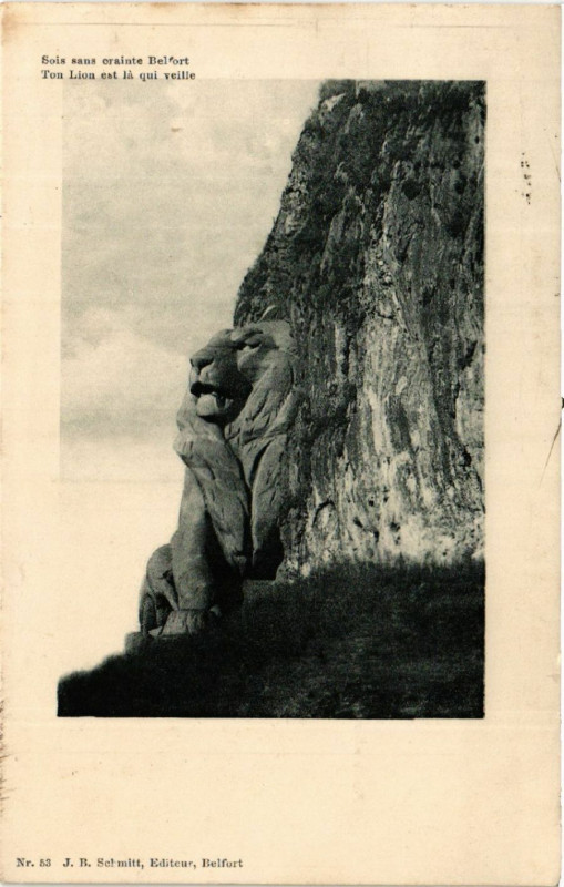 Carte postale ancienne Sois sans crainte Belfort - Ton Lion est la qui veille à Belfort