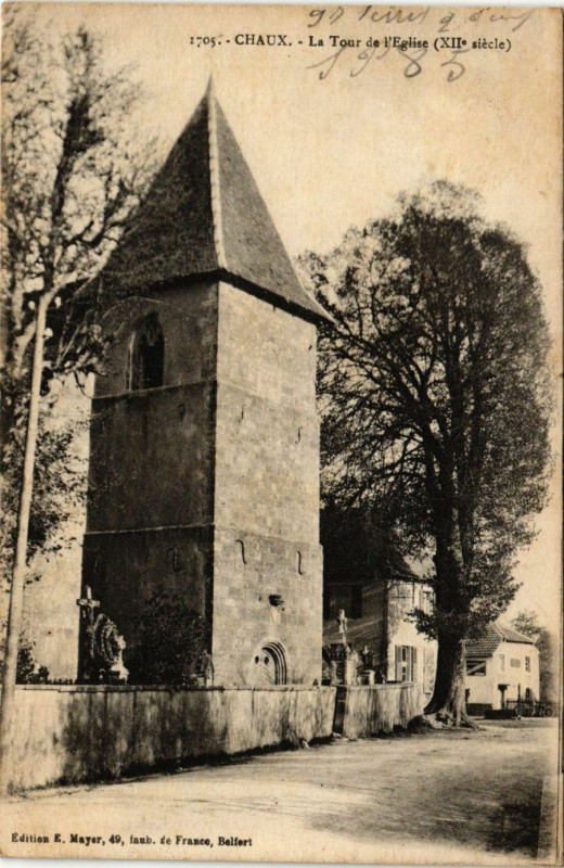 Carte postale ancienne Chaux - La Tour de l'Eglise (Xii siecle) à Chaux
