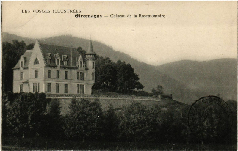 Carte postale ancienne Les Vosges Illustrées - Giromagny - Chateau de la Rosemontoire à Giromagny