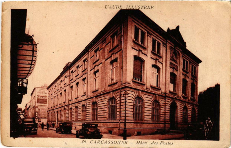 Carte postale ancienne Carcassonne Hotel des Postes à Carcassonne
