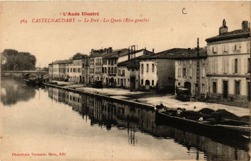 Carte postale ancienne Castelnaudary Le Port à Castelnaudary