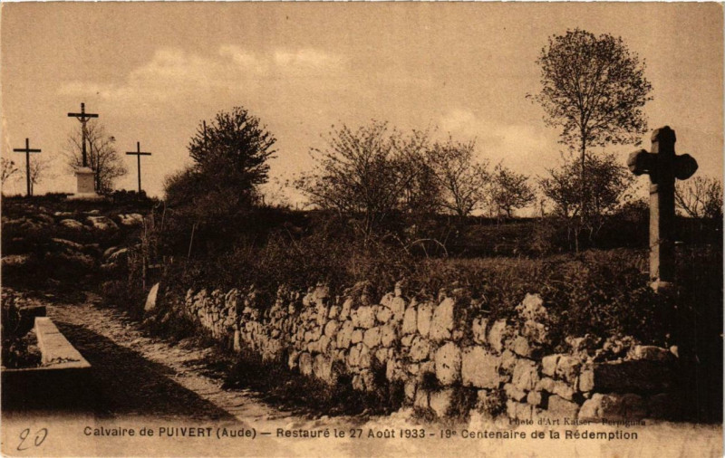 Carte postale ancienne Calvaire de Puivert Restaure le 27 Aout 1933 à Puivert