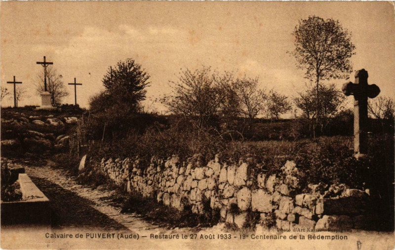 Carte postale ancienne Calvaire de Puivert Restaure le 27 Aout 1933 à Puivert