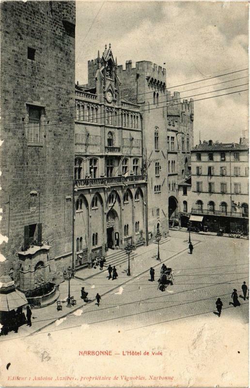 Carte postale ancienne Narbonne L'Hotel de Ville à Narbonne