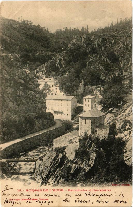 Carte postale ancienne Gorges de l'Aude Escouloubre et Carcanieres à Escouloubre