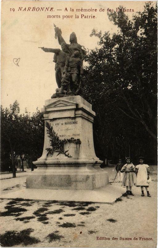 Carte postale ancienne Narbonne A la memorie de ses Enfants morts pour la Partie à Narbonne