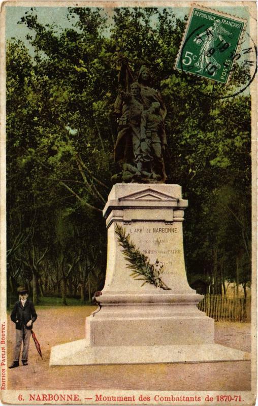 Carte postale ancienne Narbonne Monument des Combattants de 1870-71 à Narbonne