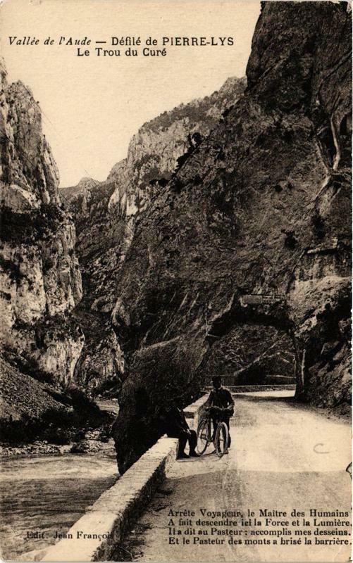 Carte postale ancienne Vallée de l'Aude Defile de Pierre-Lys Le Trou du Cure