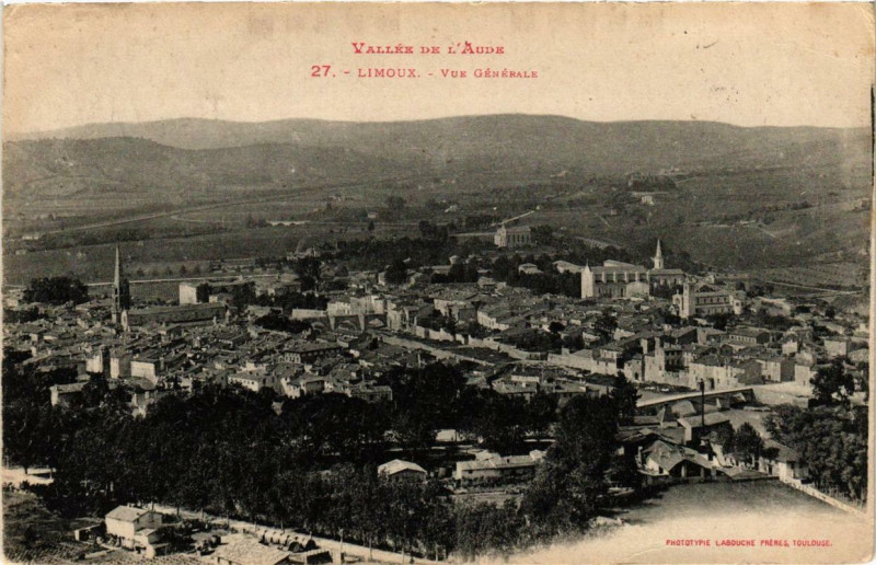 Carte postale ancienne Vallée de l'Aude Limoux Vue générale à Limoux
