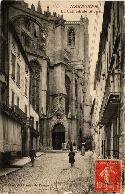 Carte postale ancienne Narbonne La Cathédrale Saint-Just à Narbonne