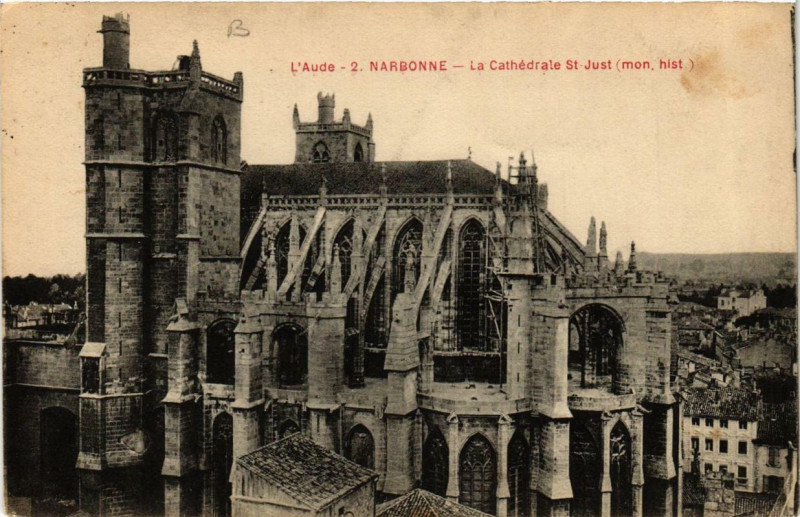 Carte postale ancienne Narbonne La Cathédrale Saint-Just à Narbonne