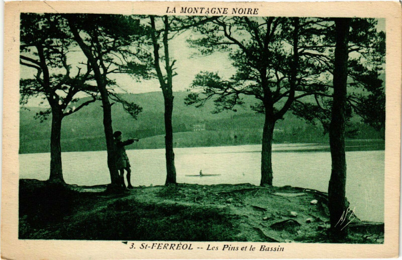 Carte postale ancienne St.Ferreol Les Pins et le Bassin France