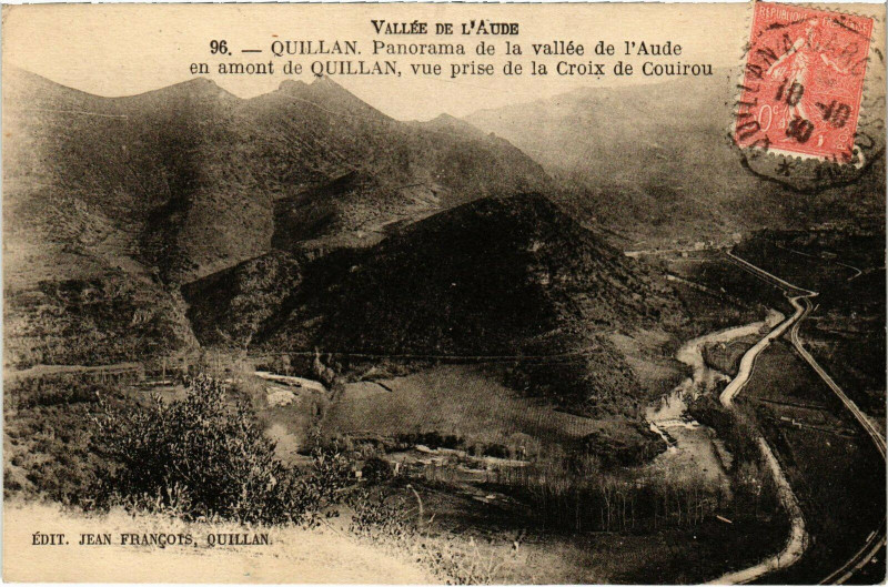 Carte postale ancienne Quillan - Panorama de la vallée de l'Aude en amont de Quillan à Quillan