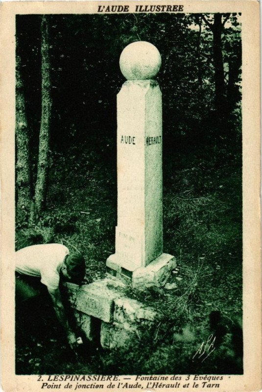 Carte postale ancienne Lespinassiere-Fontaine des 3 Evéques Point de jonction de'lAude à Lespinassière