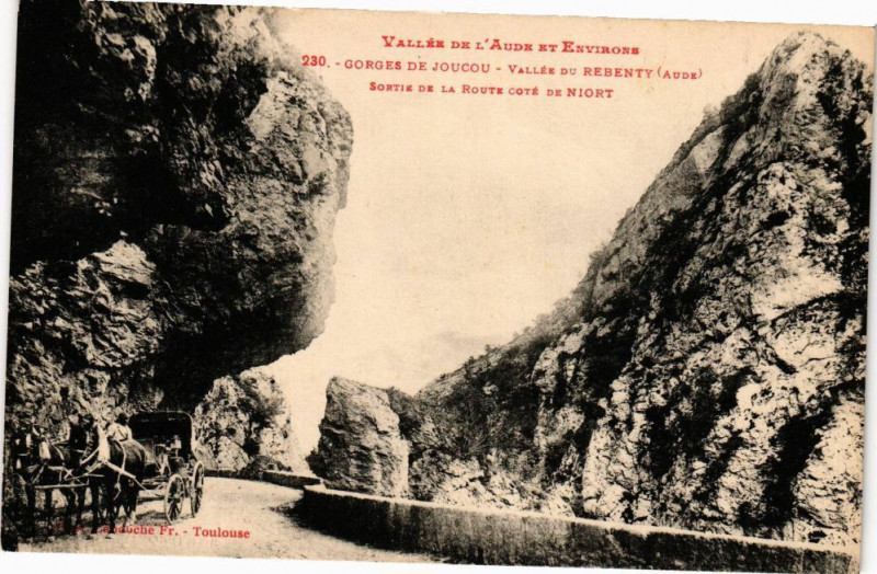 Carte postale ancienne Gorges de Joucou-Vallée du Rebenty-Sortie de la Route Coté Niort à Joucou