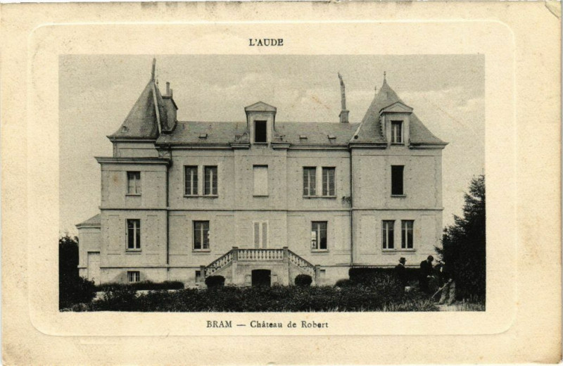Carte postale ancienne Bram-Chateau de Robert à Bram
