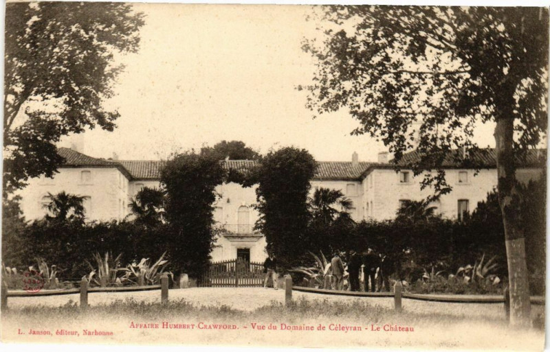 Carte postale ancienne Affaire Humbert-Crawford-Vue du Domaine de Céleyran-Le Chateau