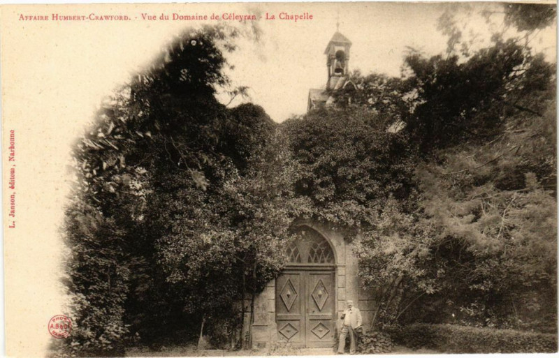 Carte postale ancienne Affaire Humbert-Crawford-Vue du Domaine de Céleyran-La Chapelle