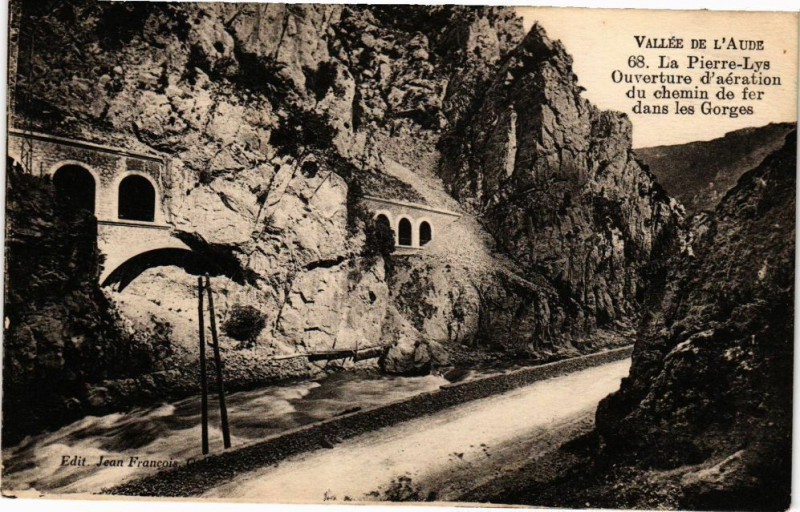 Carte postale ancienne Vallée de l'Aude-La Pierre-Lys Ouverture