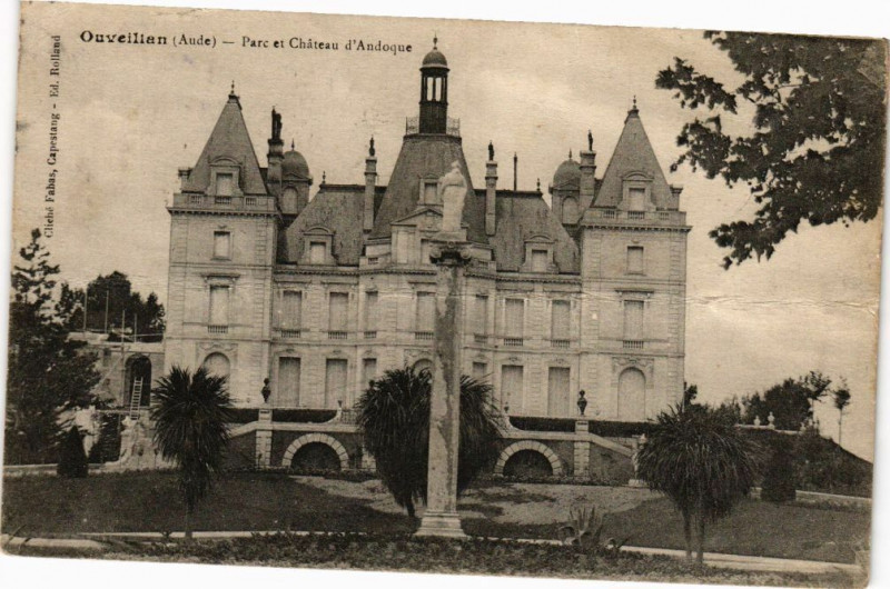 Carte postale ancienne Ouveilian-Parc et Chateau d'Andoque