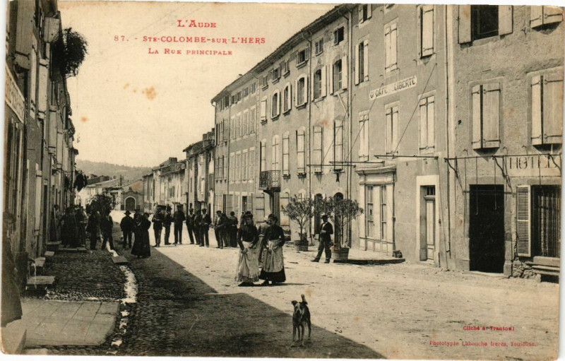 Carte postale ancienne L'Aude-Sainte-Colombe-sur-L'Hers-La Rue Principale à Sainte-Colombe-sur-l'Hers