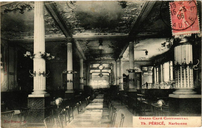 Carte postale ancienne Grand Café Continental-Th.Péricé-Narbonne à Narbonne