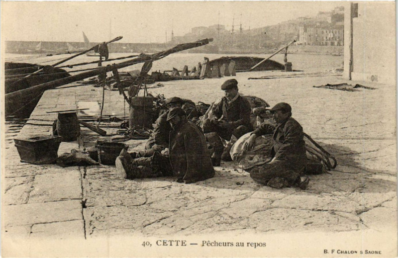 Carte postale ancienne Cette - Pécheurs au repos