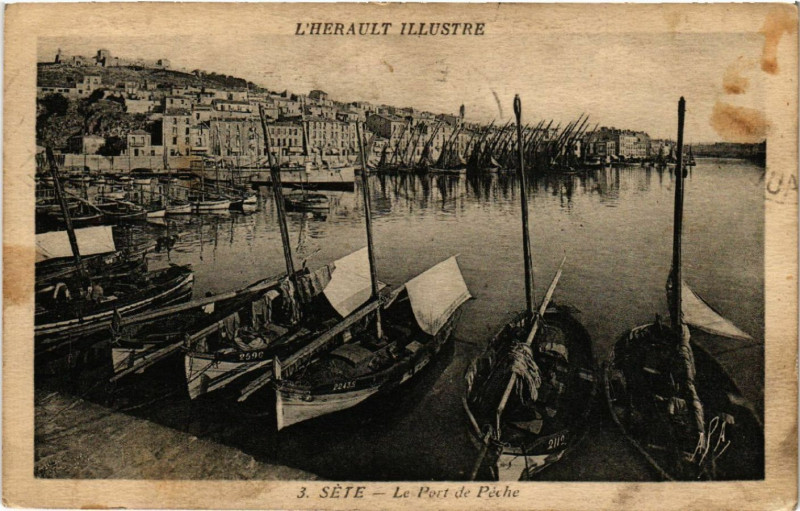Carte postale ancienne L'Hérault Illustre - Séte - Le Port de Péche à Sète