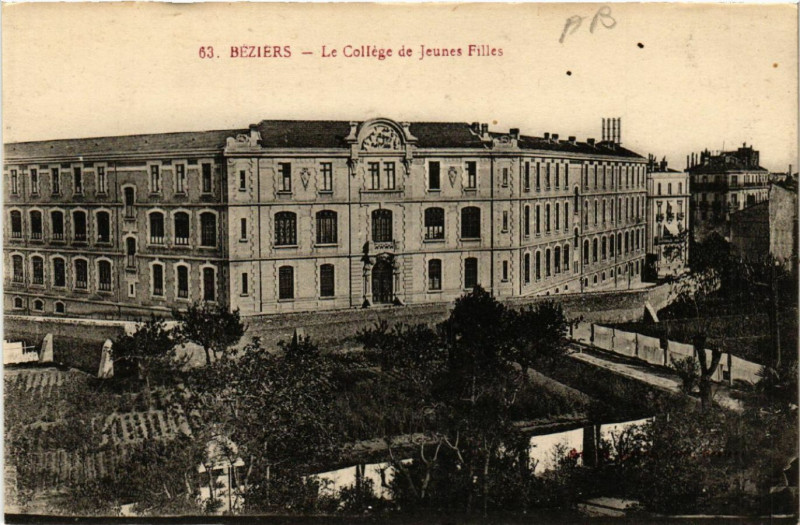 Carte postale ancienne Béziers - Le Collége de Jeunes Filles à Béziers