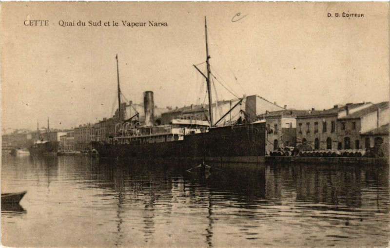 Carte postale ancienne Cette - Quai du Sud et le Vapeur Narsa