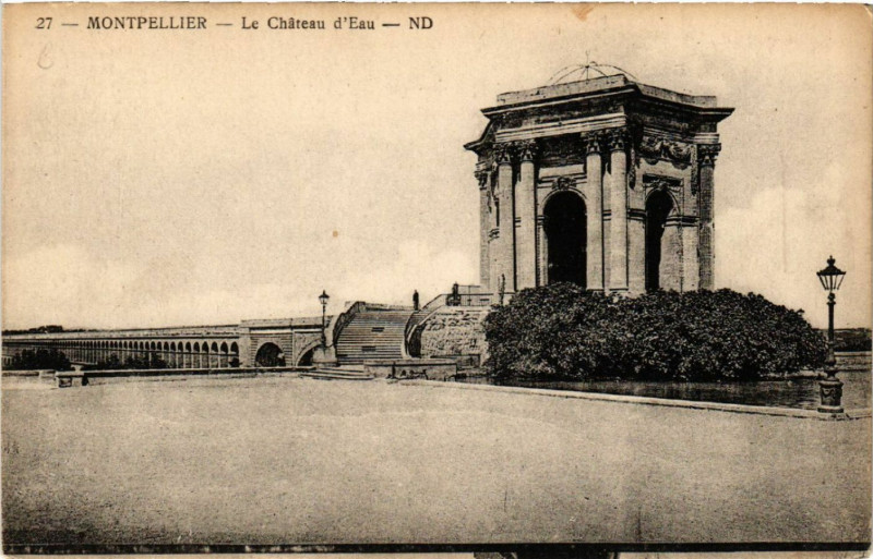 Carte postale ancienne Montpellier - Le Cháteau d'Eau à Montpellier