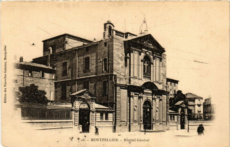 Carte postale ancienne Montpellier- Hopital Général à Montpellier