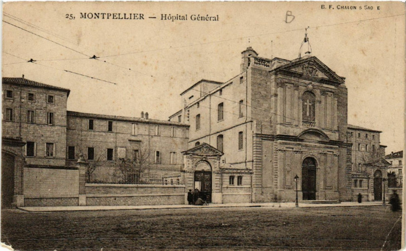 Carte postale ancienne Montpellier - Hopital Général à Montpellier