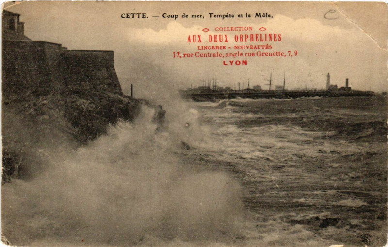 Carte postale ancienne Cette - Coup de mer, Tempéte et le Mole
