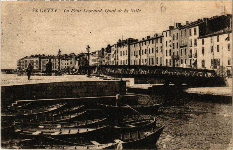 Carte postale ancienne Cette - Le Pont Legrand . Quai de la Ville