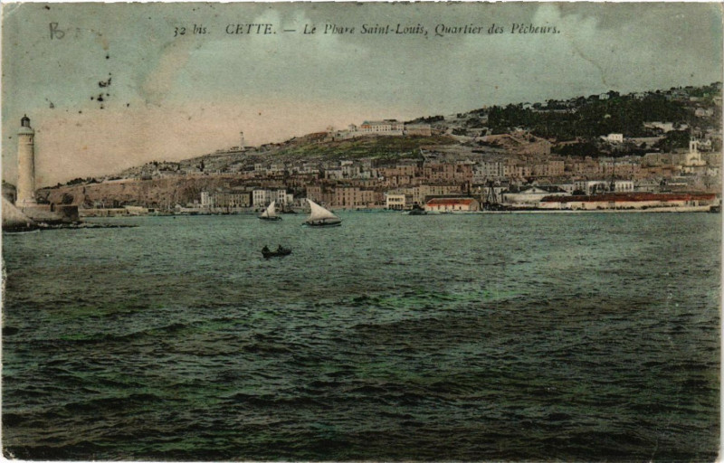 Carte postale ancienne Cette - Le Phare Saint-Louis, Quartier des Pécheurs