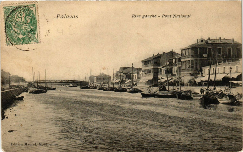 Carte postale ancienne Palavas - - Rive gauche - Pont National