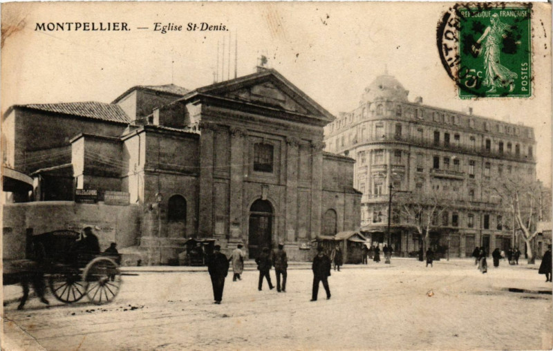 Carte postale ancienne Montpellier - Eglise Saint-Denis à Montpellier