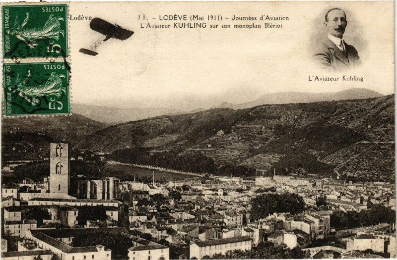 Carte postale ancienne Lodeve - Journees d'Aviation L'Aviateur Kuhling sur son monoplan B à Lodève
