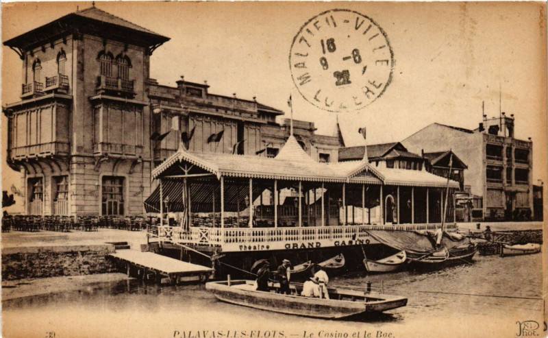 Carte postale ancienne Palavas-Les-Flots - Le Casino et le Bac à Palavas-les-Flots