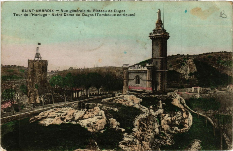 Carte postale ancienne Saint-Ambroix - Vue générale du Plateau de Dugas - Tour de l'Horloge à Saint-Ambroix