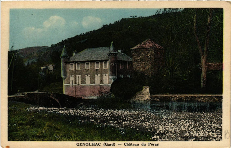 Carte postale ancienne Genolhac - Chateau du Péras à Génolhac