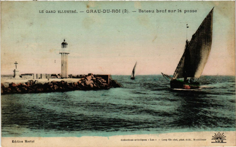Carte postale ancienne Grau-du-Roi - Bateau beuf sur la passe