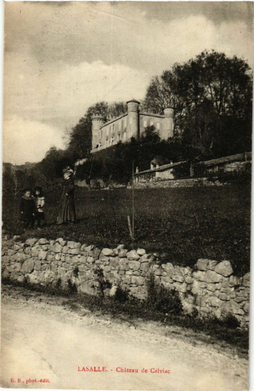 Carte postale ancienne Lasalle - Chateau de Calviac à Lasalle