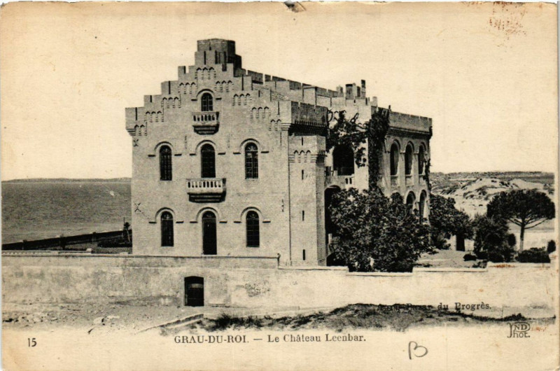 Carte postale ancienne Grau-du-Roi - Le Chateau Léenbar