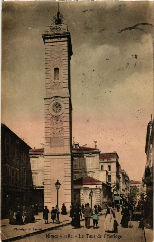 Carte postale ancienne Nimes - La Tour de l'Horloge à Nîmes
