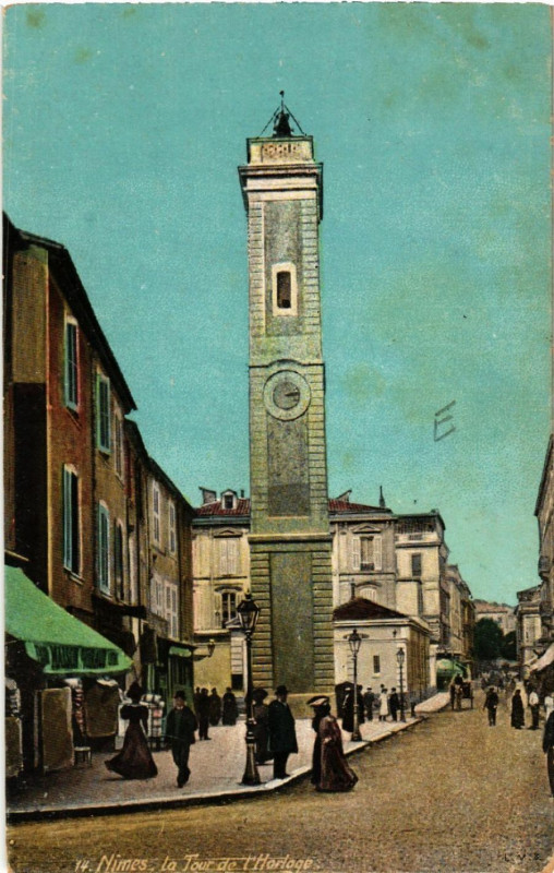 Carte postale ancienne Nimes - La Tour de l'Horloge à Nîmes