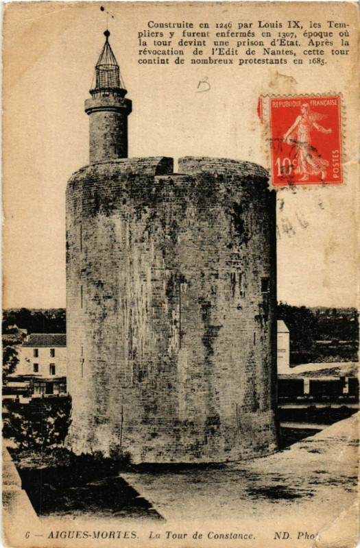 Carte postale ancienne Aigues-Mortes - La Tour de Constance à Aigues-Mortes