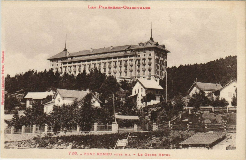 Carte postale ancienne Font-Romeu Le Grand Hotel